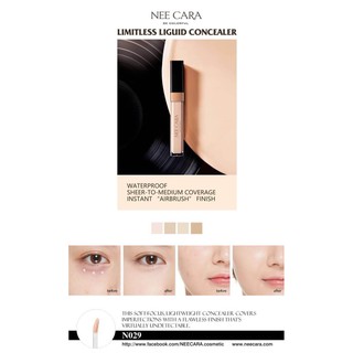 Nee Cara Limitless Liquid Concealer / นีคาร่า คอนซีลเลอร์ . (N029)