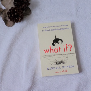 วรรณกรรม ฉบับภาษาอังกฤษ " What If ? " ได้ความรู้