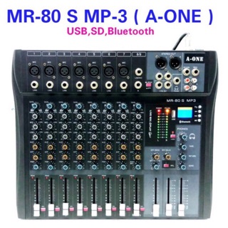 สเตอริโอ มิกเซอร์8ช่อง BLUETOOTH USB MP3 เอ็ฟเฟ็คแท้ A-ONE MR-80