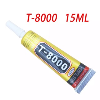 กาวติดหน้าจอ T8000（15ml) กาวติดมือถือ กาวติดจอ กาวซ่อมจอโทรศัพท์