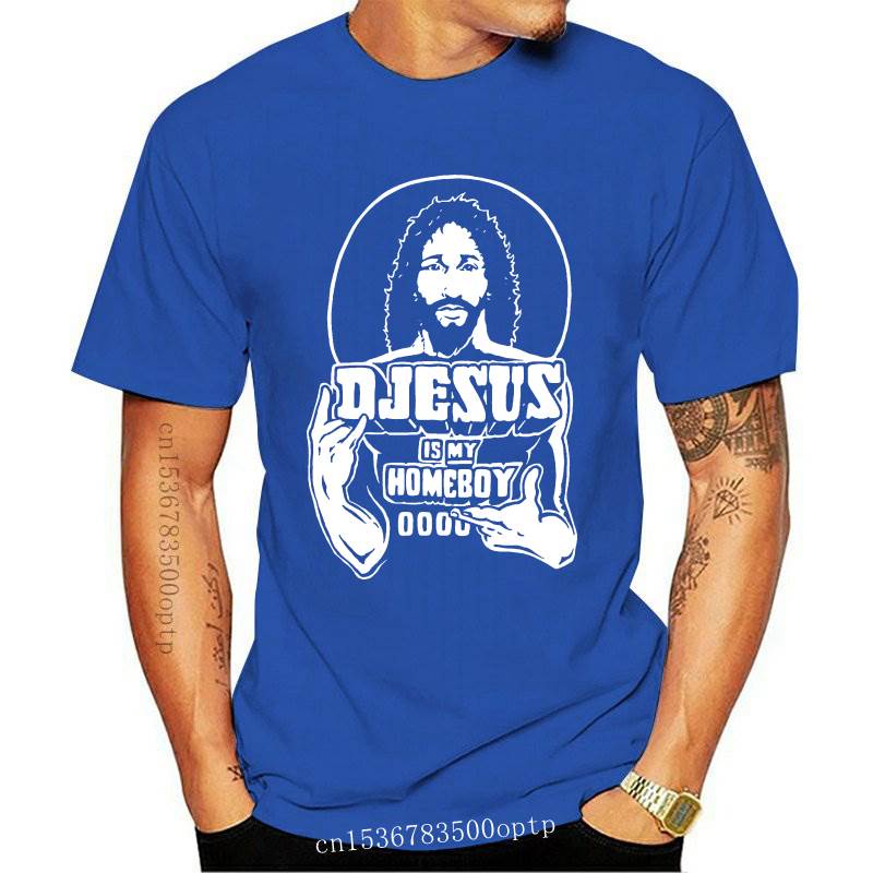 เสื้อยืดลําลอง แขนสั้น พิมพ์ลาย Jesus Is My Homeboy Djent Rock s สีดํา สําหรับผู้ชาย 2022 2022 2022