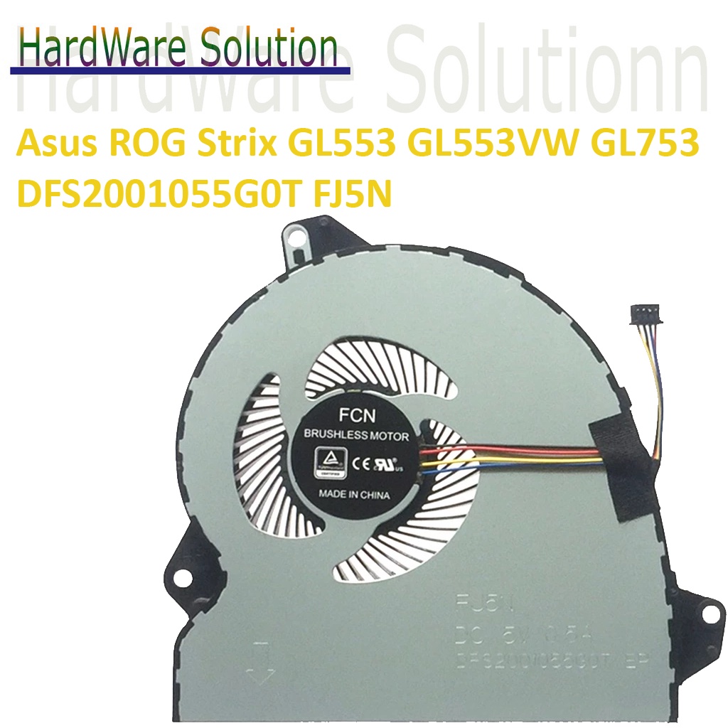 Asus ROG Strix GL553 GL553VW GL753 GL553V FX53VD KX53 FX53V FX73V ZX53VW DFS2001055พัดลมระบายความร้อน CPU G0T FJ5N สําหรับแล็ปท็อป