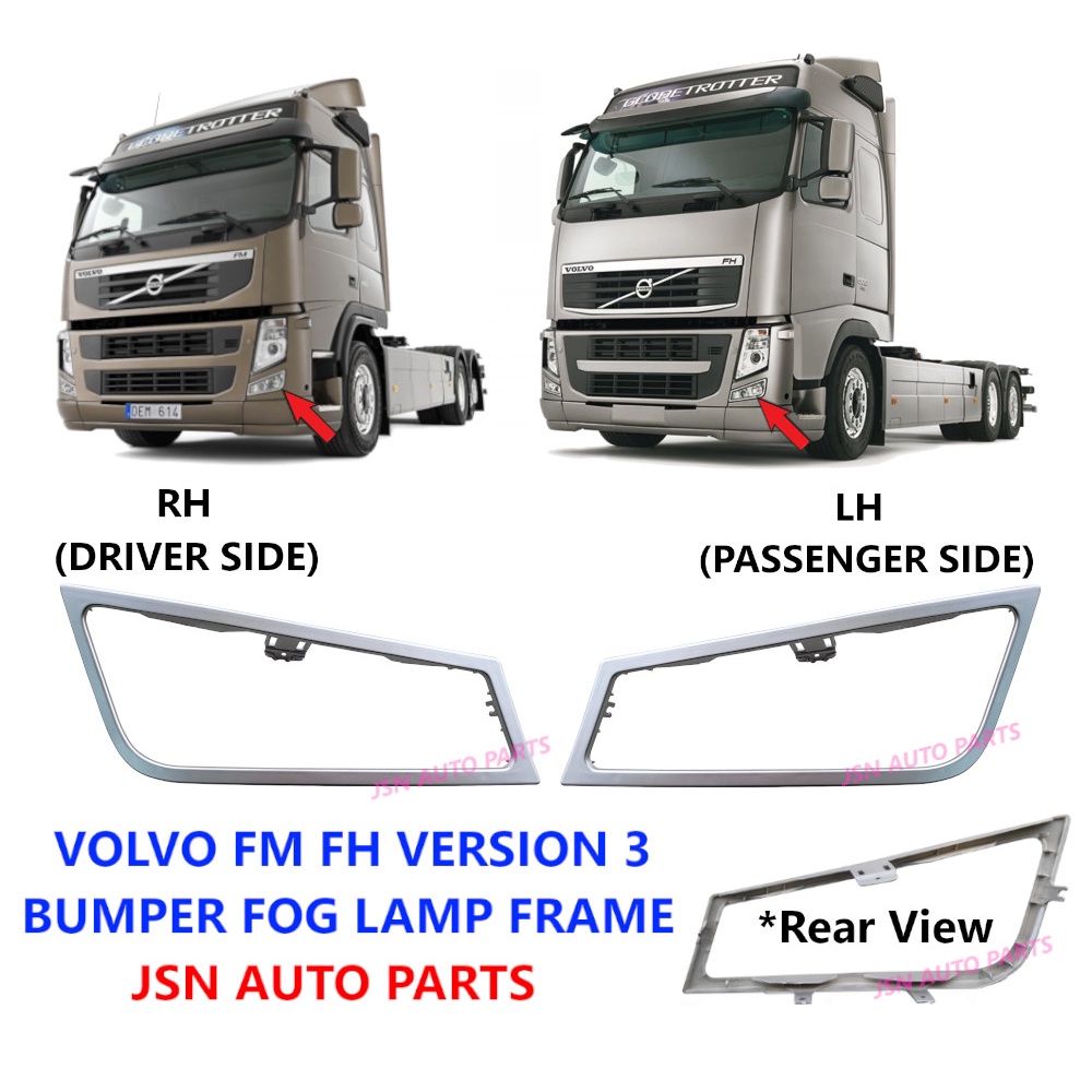J106S14 VOLVO FM VERSION 3 FH VERSION 3 BUMPER FOG LAMP FRAME BUMPER LAMP RIM (1PC)