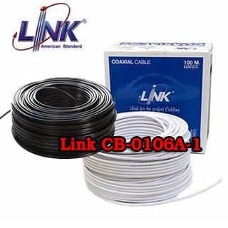 LINK, สาย RG6 6/U สีดำ Cable Shield 95%  100 เมตร  สายกล้องวงจรปิด รุ่น CB-0106A-1