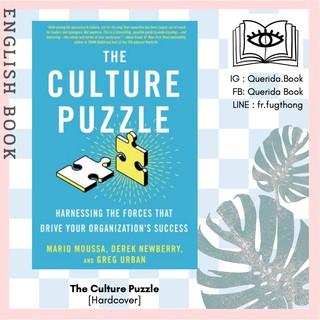 [Querida] หนังสือภาษาอังกฤษ The Culture Puzzle : Harnessing the Forces That Drive Your Organizations Success [Hardcover]