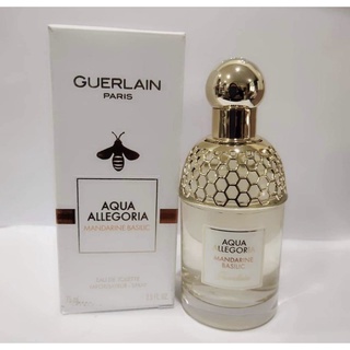 น้ำหอม GUERLAIN Aqua Allegoria Mandarine Basilic EDT 75 ml. *กล่องขาย* 【ของแท้ 100 % 】ส่งฟรี 📦🛵🚚📦🛵🚚