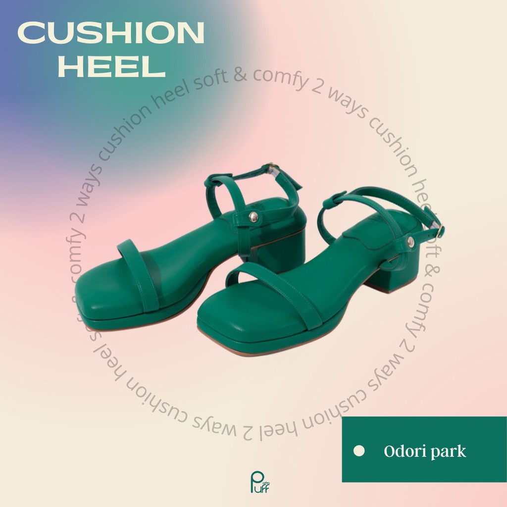 PUFFSHOES.OFFICIAL : Cushion Heel Odori park