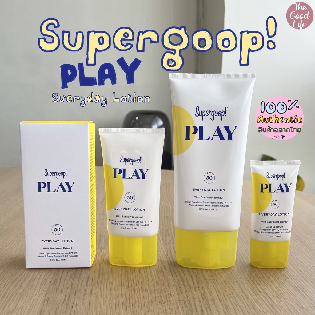 (ลด20%เก็บโค้ดหน้าแรก) Supergoop! PLAY Everyday Lotion with Sunflower Extract Sunscreen SPF50 ของแท้ ชอปไทย