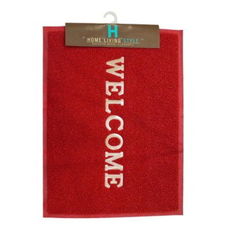 พรมเช็ดเท้าดักฝุ่น HOME LIVING STYLET WELCOME 60X80 ซม. สีแดงDOOR MAT HOME LIVING STYLE WELCOME 60X80CM RED