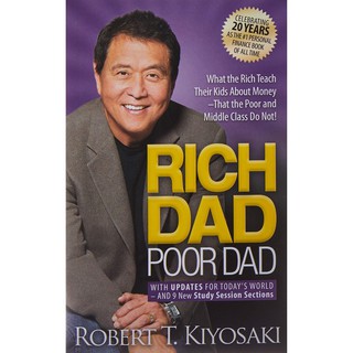 หนังสือภาษาอังกฤษ Rich Dad Poor Dad: What the Rich Teach Their Kids About Money That the Poor and Middle Class Do Not!