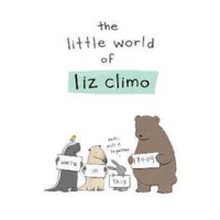 NEW BOOK พร้อมส่ง The Little World of Liz Climo [Hardcover]