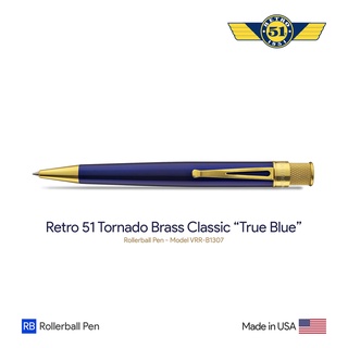 Retro 51 Tornado "True Blue" Brass Classic Rollerball Pen - ปากกาโรลเลอร์บอลล์เรโทร 51 ทอร์นาโด