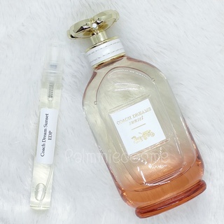 แบ่งขาย Coach Dream Sunset EDP น้ำหอมแท้ 100%