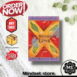 หนังสือ The Mastery of Love: A Practical Guide to The Art of Relationship โดย Don Miguel Ruiz เวอร์ชั่นภาษาอังกฤษ