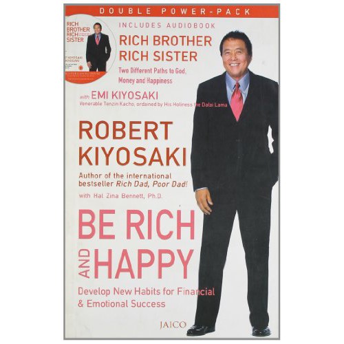 BE RICH AND HAPPY (โรเบิร์ต คิโยซากิ)