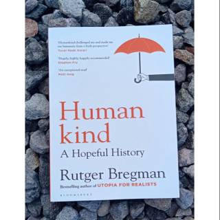 Humankind a Hopeful History โดย Rutger Bregman