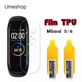 พร้อมส่ง ฟิล์ม miband 5 mi band 5 miband 6 mi band 6 film TPU ฟิล์มกันรอย สำหรับ Xiaomi