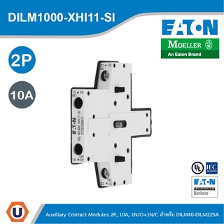 EATON DILM1000-XHI11-SI อุปกรณ์เสริม 2P, Ith 10A,1 N/0,1 NC,Side Mounted,Screw Terminals,DILM40 - DILM225A-SI | Ucanbuys