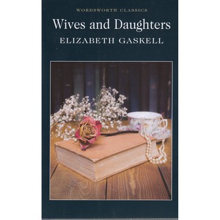 DKTODAY หนังสือ WORDSWORTH READERS:WIVES AND DAUGHTERS