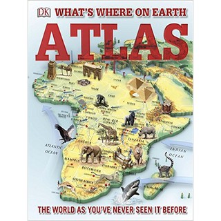 Asia Books หนังสือภาษาอังกฤษ WHATS WHERE ON EARTH ATLAS: THE WORLD AS YOUVE NEVER SEEN IT BEFORE!