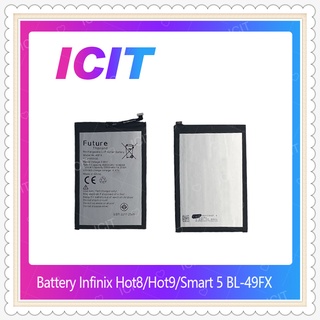 Batt Infinix Hot 8 / Hot 9 / Smart 5 BL-39LX อะไหล่แบตเตอรี่ อะไหล่มือถือ มีประกัน1ปี ICIT-Displaythailand