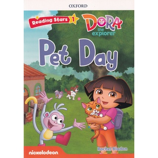 Se-ed (ซีเอ็ด) : หนังสือ Reading Stars 1  Dora the Explorer  Pet Day (P)