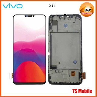 จอ LCD.Vivo X21+ทัชสกรีน+กรอบ