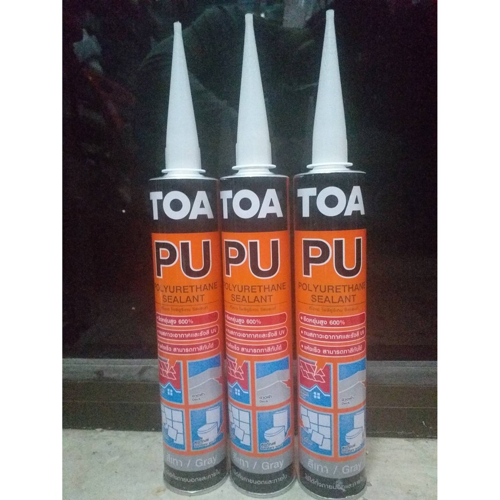 TOA PU Sealant ซิลิโคนโพลียูรีเทน สีขาว ชนิดหลอด ยืดหยุ่นทาสีทับได้ เเท้ 100% !!!!ราคาดี!!!!