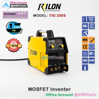 RILON TIG 200S ตู้เชื่อม อาร์กอน (TIG) 1  ระบบ  รับประกัน 1 ปี ฟรีค่าแรงตลอดอายุการใช้งาน !!!!! ของแถมเพียบ