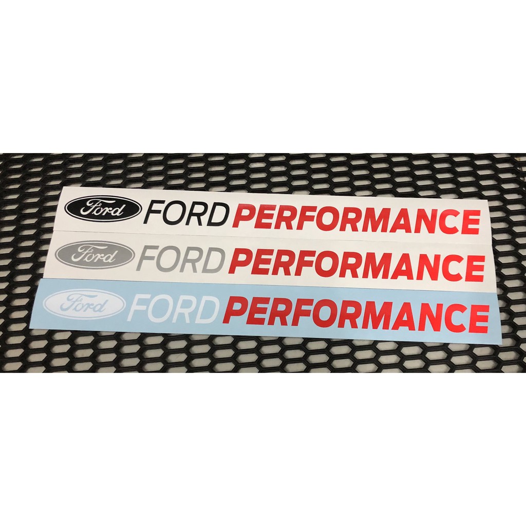 สติกเกอร์ Ford Performance สติกเกอร์Oracal สติกเกอร์แต่งรถยนต์