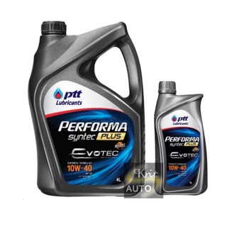 น้ำมันเครื่อง ปตท. PTT PERFORMA SEMI SYNTHETIC 10W-40 แถม 1 ลิตร