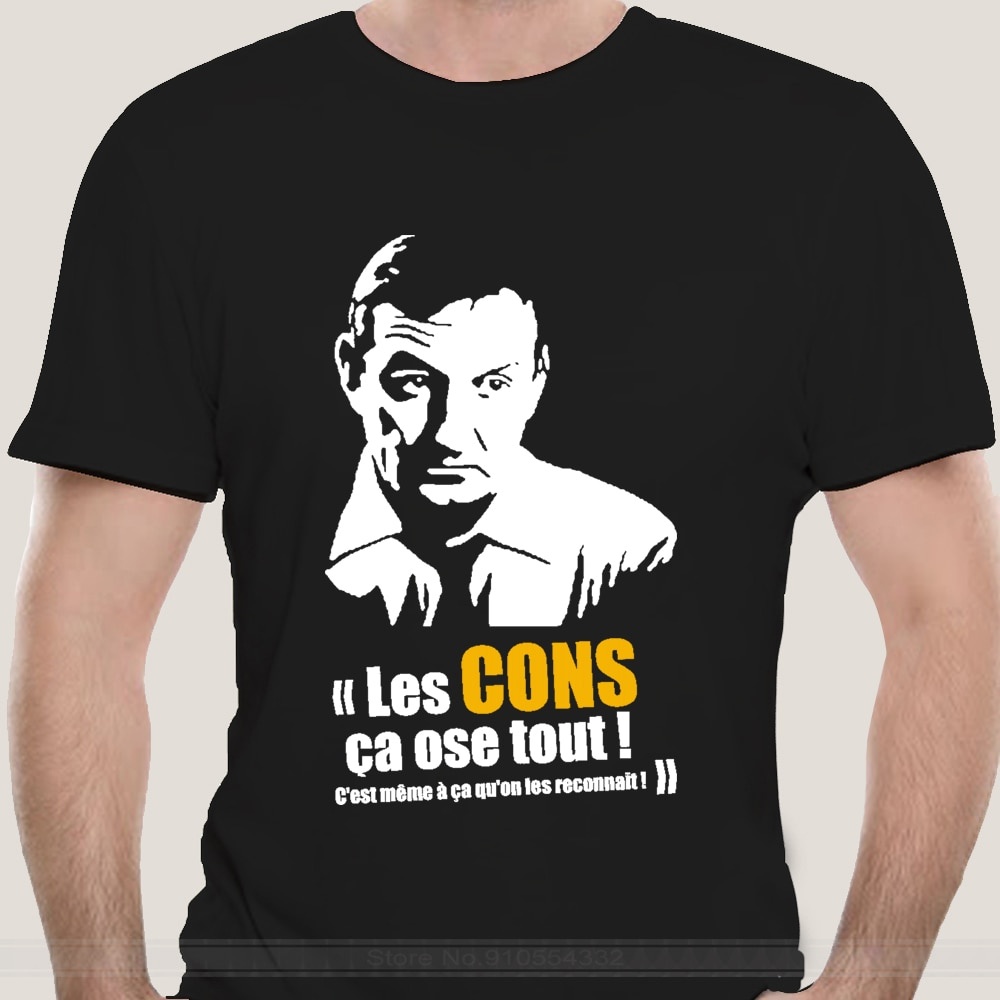 เสื้อยืดผู้ เสื้อยืด ผ้าฝ้าย พิมพ์ลาย Les Cons A Ose Tout Les Tontons Flingueurs แฟชั่นสําหรับผู้ชาย