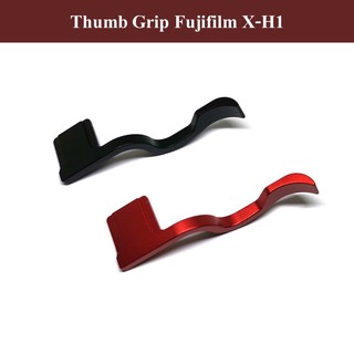 Thumb Grip สำหรับ Fujifilm X-H1 by JRR ( Thumb Rest / Thumb Up / Thumb Grip Fuji XH1)