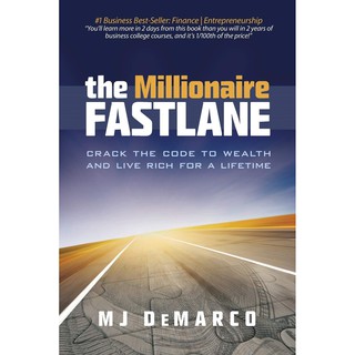 The Millionaire Fastlane : Crack the Code to Wealth and Life Rich for a Lifetime! [Paperback] (ใหม่)พร้อมส่ง