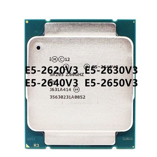 ซ็อกเก็ตโปรเซสเซอร์ CPU E5-2620V3 E5-2630V3 E5-2640V3 E5-2650V3 E5-2660V3 LGA 2011-3 X99