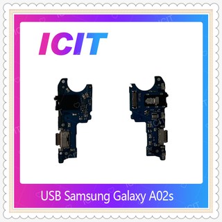 USB Samsung Galaxy A02s อะไหล่สายแพรตูดชาร์จ แพรก้นชาร์จ Charging Connector Port Flex Cable（ได้1ชิ้นค่ะ) ICIT-Display