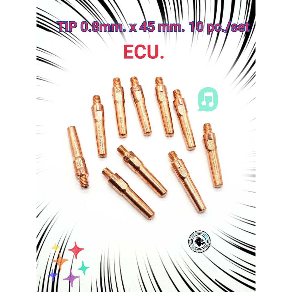 Contact Tip pana 0.8 mm. x 45 mm ECU. หัวเชื่อม Co2/MIG/MAG พานา 10 ตัว ใช้กับ สายเชื่อมไฟฟ้า และ ตู้เชื่อมไฟฟ้า ระบบ ซี