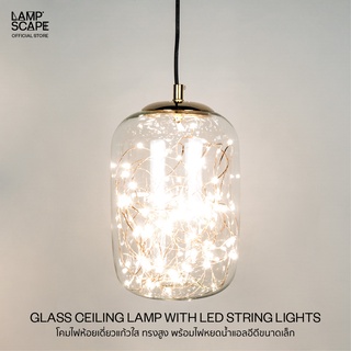 Lampscape / Decorative Ceiling Lamp / โคมไฟห้อยเดี่ยว โคมทรงสูงผลิตจากแก้วใส พร้อมไฟหยดน้ำ LED ขนาด 8W แสงวอร์มไวท์