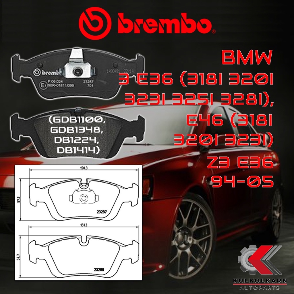 ผ้าเบรคหน้า BREMBO BMW SERIES 3 E36 (318i 320i 323i 325i 328i), E46 (318i 320i 323i), Z3 E36 ปี 94-0