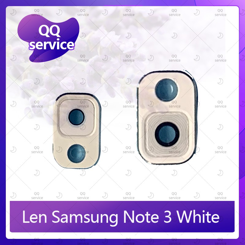 Lens Samsung Note 3/N900/N9005 อะไหล่เลนกล้อง กระจกเลนส์กล้อง กระจกกล้องหลัง Camera Lens (ได้1ชิ้น) QQ service