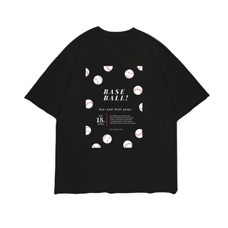 เสื้อยืดโอเวอร์ไซส์ "Oversize sleeve unisex" Bat and BallS-5XL