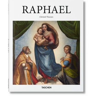 Raphael 1483-1520 : The Invention of the High Renaissance (Basic Art Series 2.0) [Hardcover]