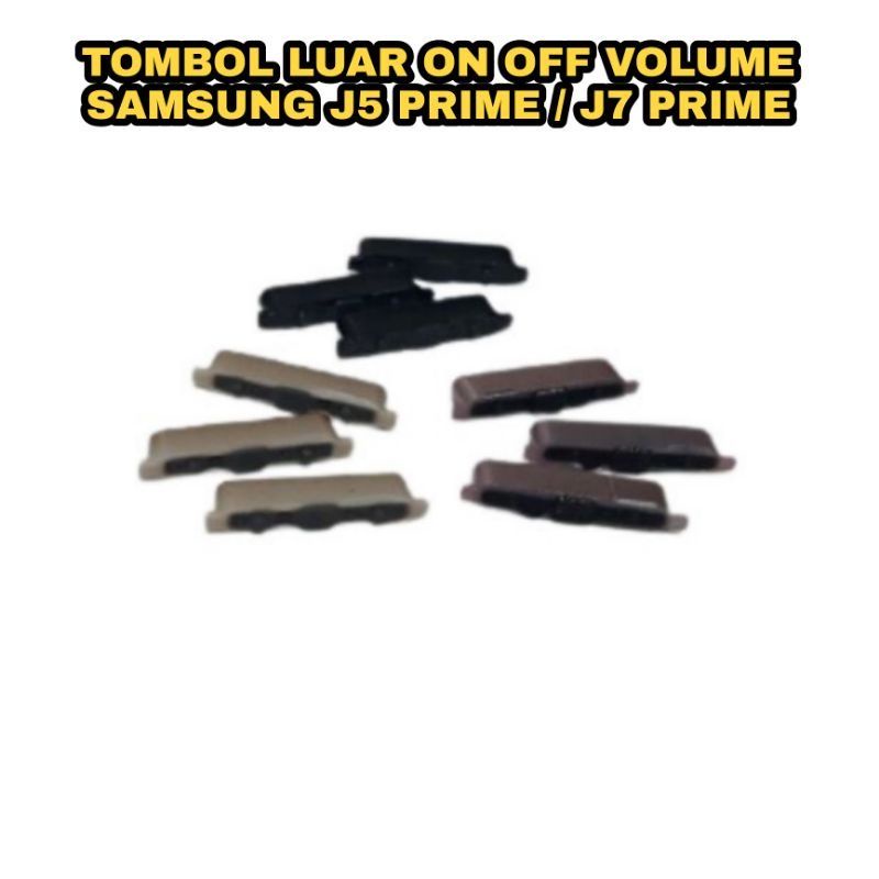 TOMBOL ปุ่มด้านนอกบนเล่ม 1 ชุด Samsung j7 Prime - J5 Prime 1 ชุด J7prime