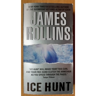 หนังสือภาษาอังกฤษ Ice Hunt โดย James Rollins /มือสอง