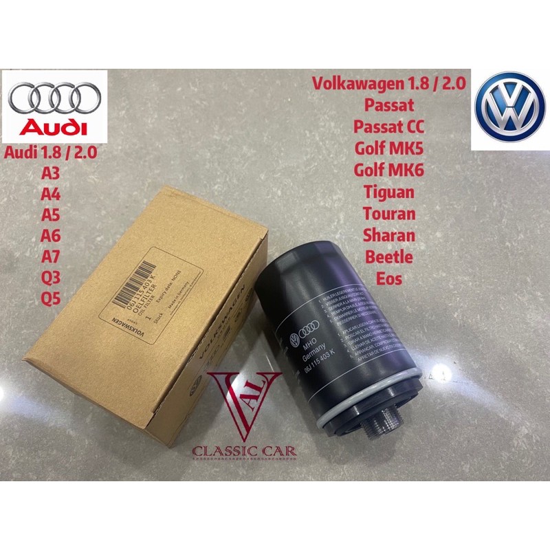AUDI A4,A5,A6,Q5 1.8L 2.0L VOLKSWAGEN GOLF GTI PASSAT 1.8 2.0 (2008-2015) กรองน้ํามัน 06J 115 403C