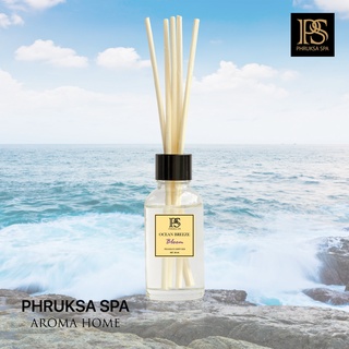 PHRUKSA SPA ก้านไม้หอมปรับอากาศ กลิ่นโอเชี่ยน บรีซ 30 มล. (Reed Diffuser Ocean Breeze)แถมฟรี! ก้านไม้หวาย