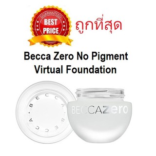 Beauty-Siam แท้ทั้งร้าน !! รองพื้นไร้สี !! BECCA ZERO NO PIGMENT VIRTUAL FOUNDATION