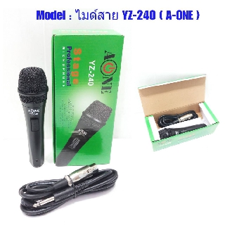 ไมค์โครโฟน A-ONE ไมโครโฟน ไมค์สาย Dynamic Microphone แบบสาย รุ่น YZ-240