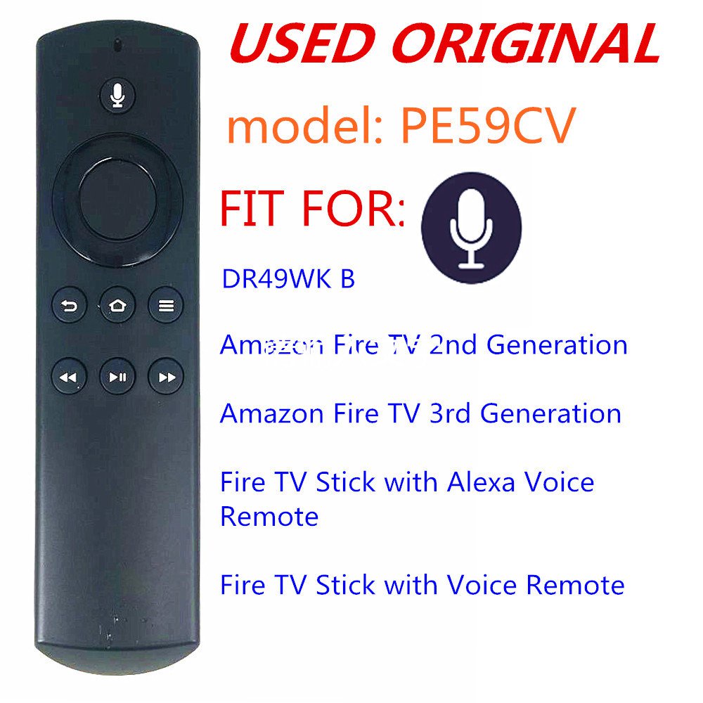 ใช้ PE59CV 2nd-gen Fire TV 2nd Alexa Voice รีโมทคอนโทรลสําหรับ 1 Fire TV stick กล่อง DR49WK B