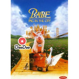 หนัง DVD Babe: Pig in the City หมูน้อยหัวใจเทวดา 2